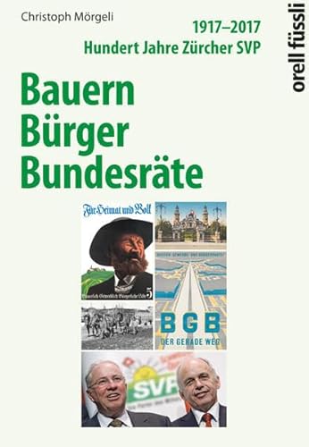 Buch «100 Jahre Zürcher SVP»